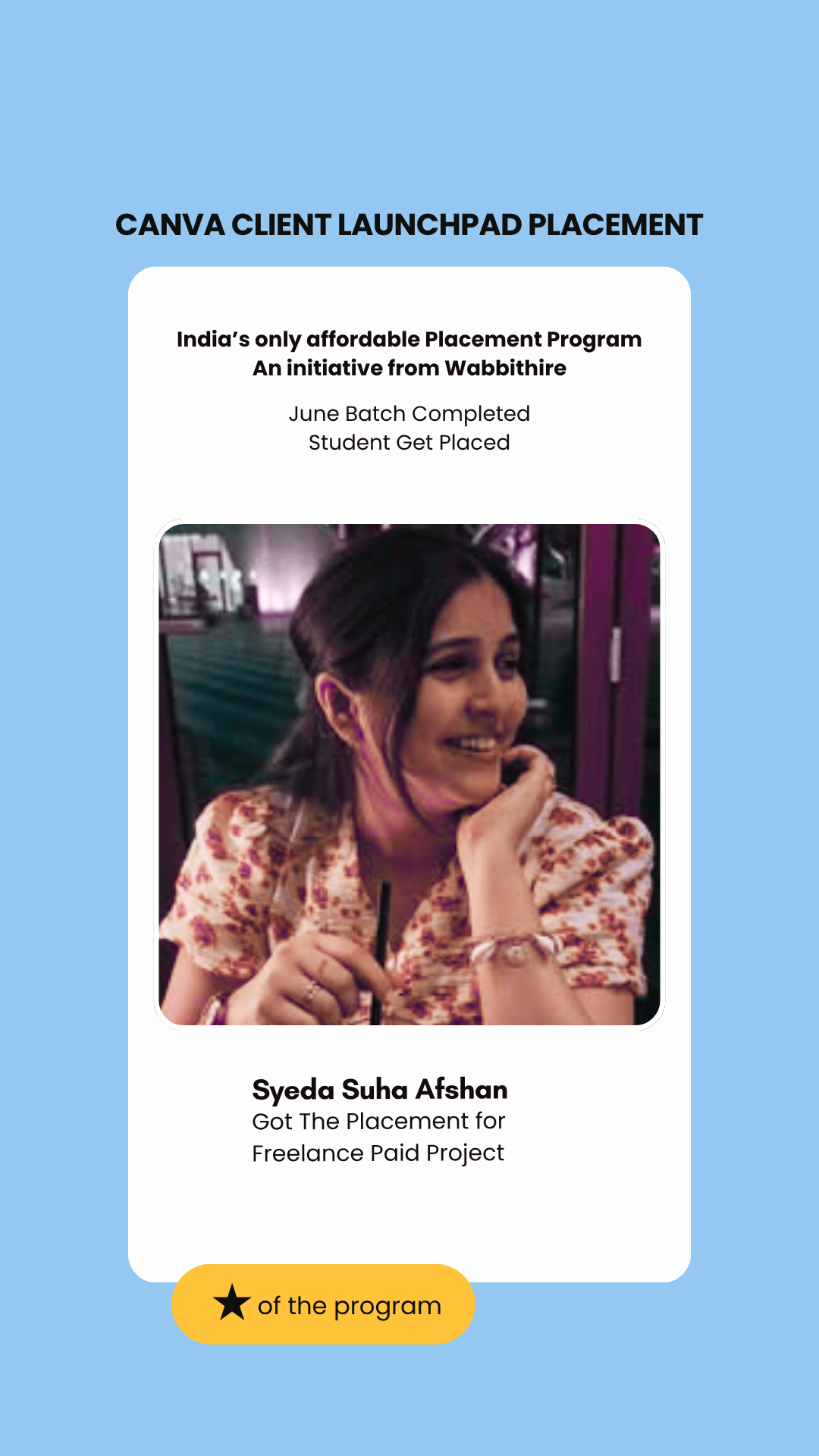 Syeda Suha Afshan — placed through Wabbithire Client Launchpad