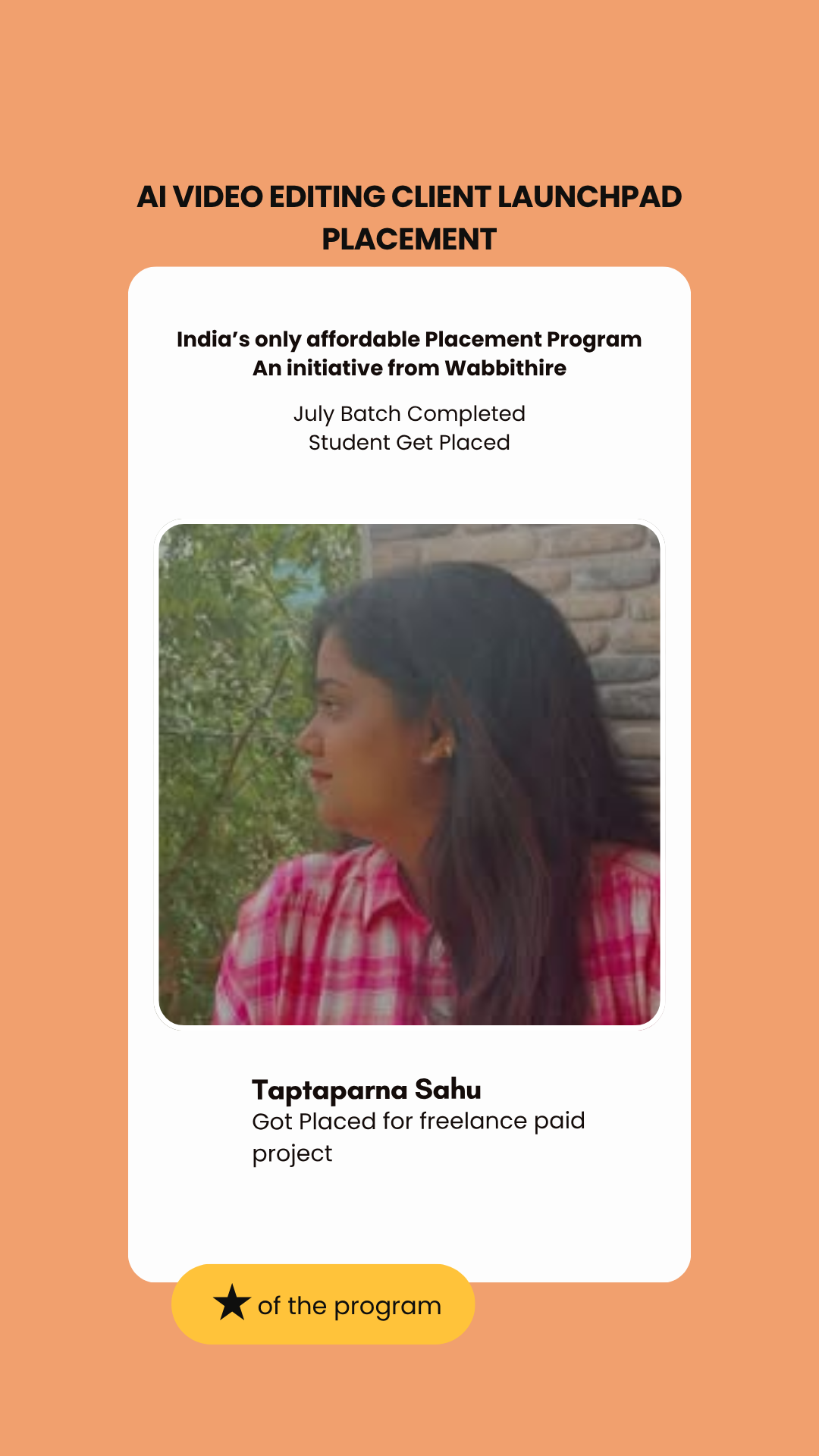 Taptaparna Sahu — placed through Wabbithire Client Launchpad