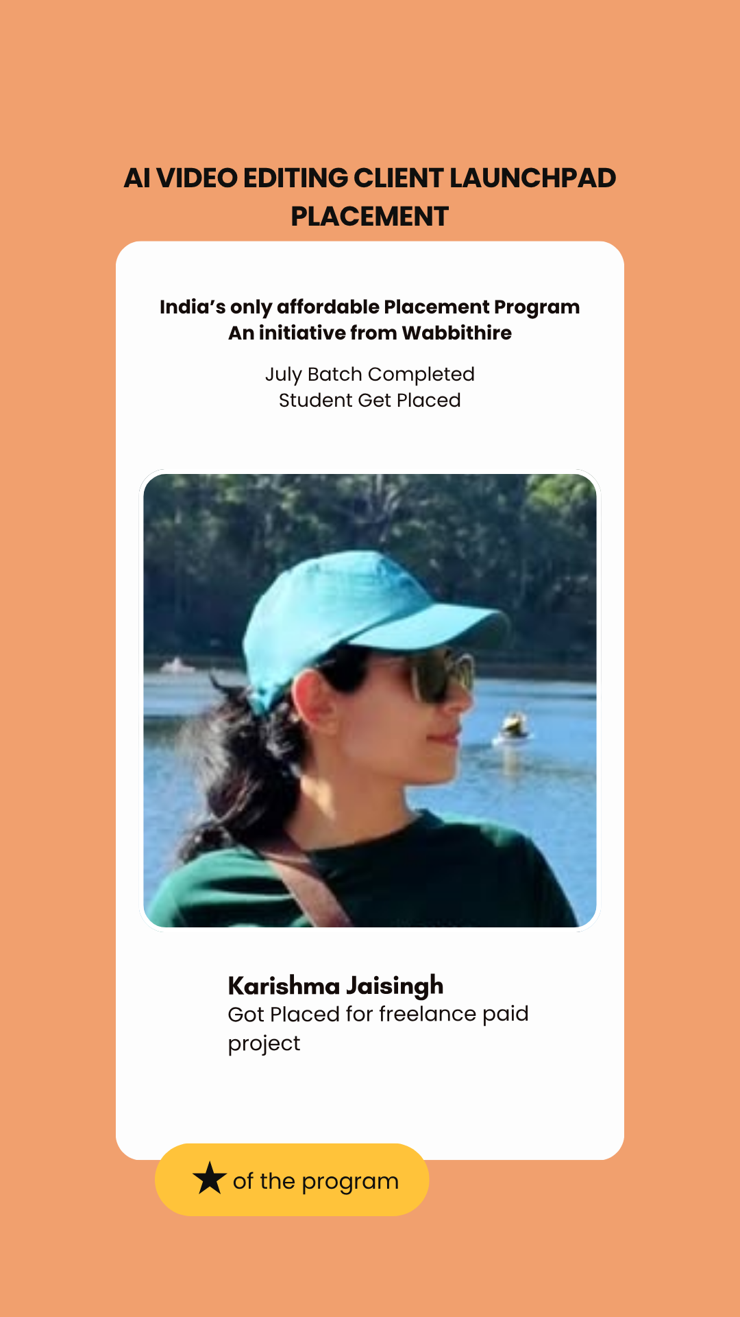 Karishma Jaisingh — placed through Wabbithire Client Launchpad